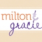 Milton and Gracie